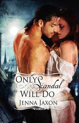 Only Scandal Will Do book