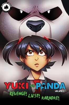 Yuki vs. Panda (Vol. 1): Revenge! Lust! Karaoke! book