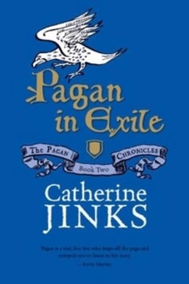 Pagan in Exile by Catherine Jinks