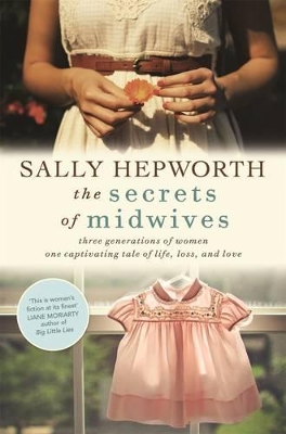 The The Secrets of Midwives by Sally Hepworth