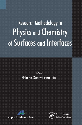 Research Methodology in Physics and Chemistry of Surfaces and Interfaces book