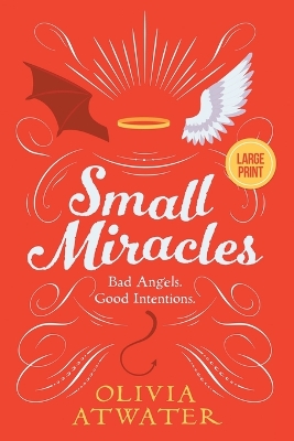 Small Miracles by Olivia Atwater