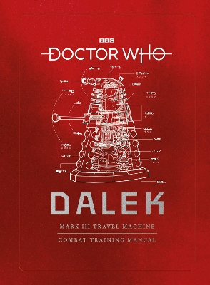 Doctor Who: Dalek Combat Training Manual book