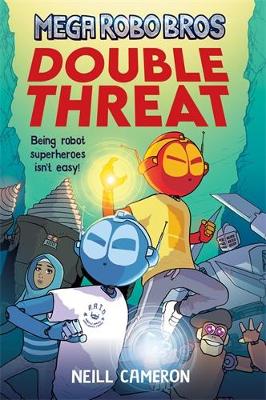 Mega Robo Bros 2: Double Threat book