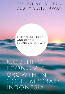 Modeling Economic Growth in Contemporary Indonesia book