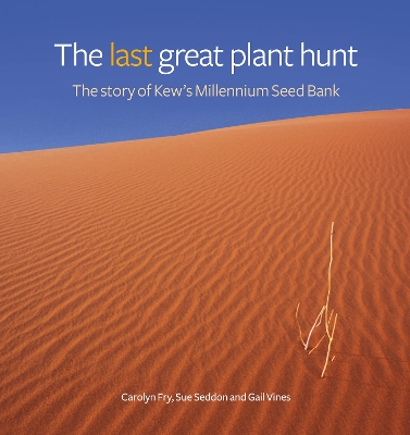 Last Great Plant Hunt, The book