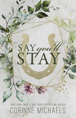 Say You'll Stay - Special Edition book