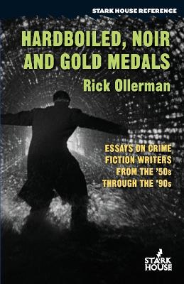 Hardboiled, Noir and Gold Medals book