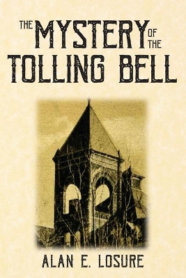 The Mystery of the Tolling Bell book