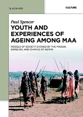 Youth and Experiences of Ageing among Maa book