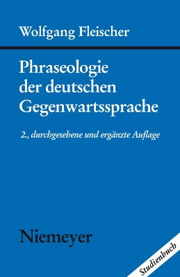 Phraseologie der deutschen Gegenwartssprache book