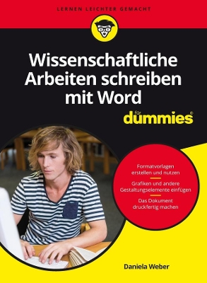 Wissenschaftliche Arbeiten schreiben mit Word für Dummies book