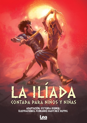 La Ilada contada para nios y nias book