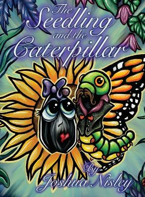 The Seedling and the Caterpillar book