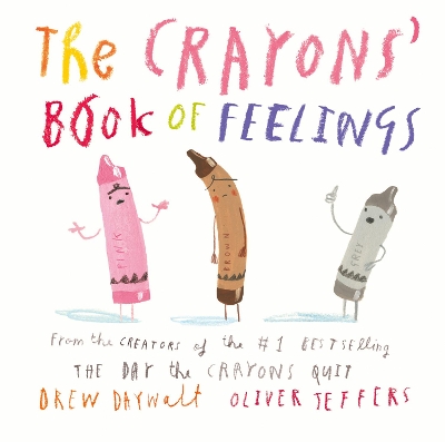 The Crayons' Book of Feelings by Drew Daywalt
