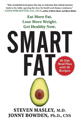 Smart Fat by Steven Masley