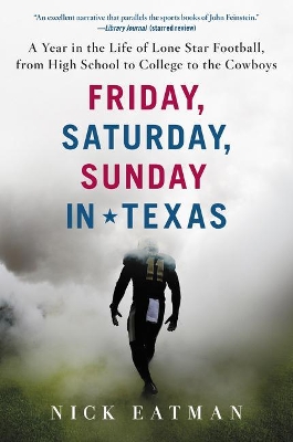 Friday, Saturday, Sunday In Texas book