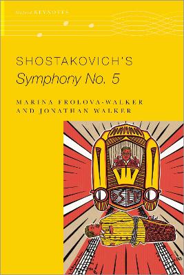 Shostakovich's Symphony No. 5 by Marina Frolova-Walker