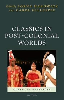 Classics in Post-Colonial Worlds book