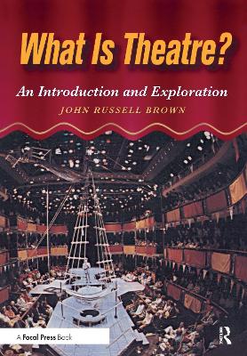 What is Theatre? by John Brown