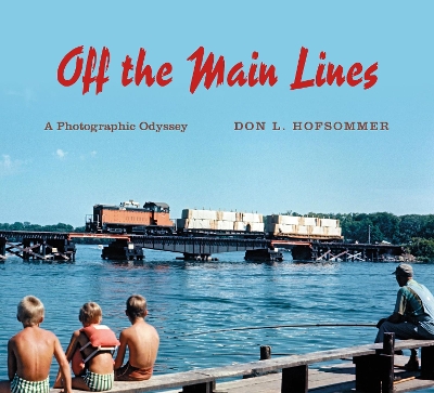 Off the Main Lines book