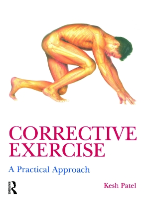 Corrective Exercise by Kesh Patel