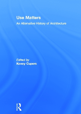 Use Matters by Kenny Cupers