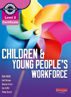 Level 2 Certificate Children and Young People's Workforce Candidate Handbook book