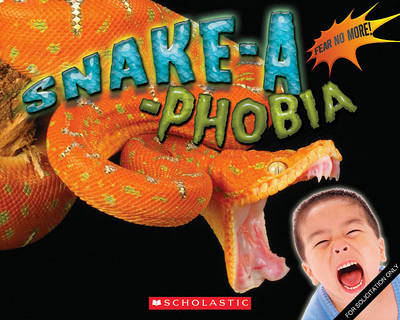 Snake-A-Phobia book