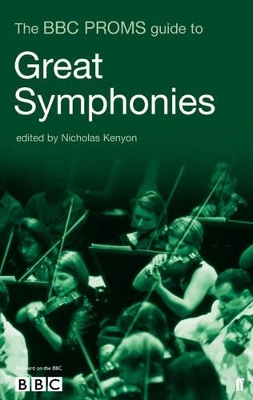 BBC Proms Guide to Great Symphonies book