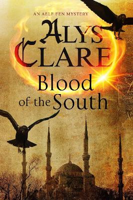 Blood of the South by Alys Clare