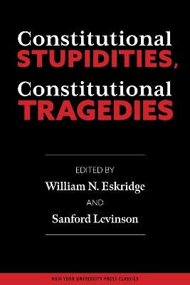 Constitutional Stupidities, Constitutional Tragedies book