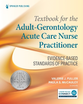 Textbook for the Adult-Gerontology Acute Care Nurse Practitioner: Evidence-Based Standards of Practice book