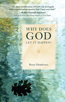 Why Does God Let it Happen? book