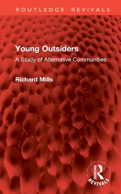 Young Outsiders: A Study of Alternative Communities book