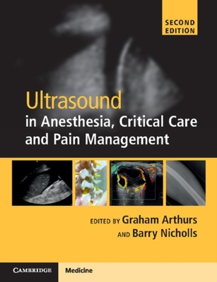 Ultrasound in Anesthesia, Critical Care and Pain Management with Online Resource book