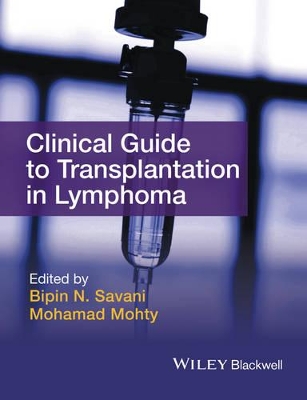 Clinical Guide to Transplantation in Lymphoma book