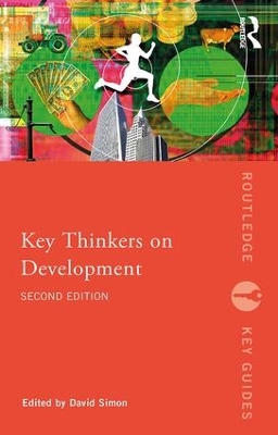 Key Thinkers on Development by David Simon