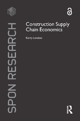 Construction Supply Chain Economics book