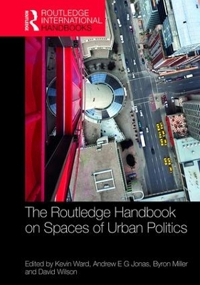 Routledge Handbook on Spaces of Urban Politics book