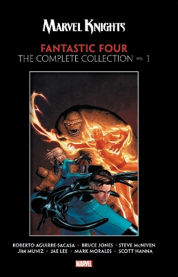 Marvel Knights Fantastic Four by Aguirre-Sacasa, McNiven & Muniz: The Complete Collection Vol. 1 book
