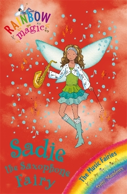 Rainbow Magic: Sadie the Saxophone Fairy book