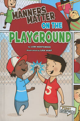 Manners Matter on the Playground book