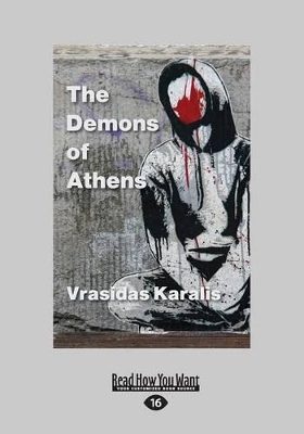 The Demons of Athens: Reports from the Great Devastation book