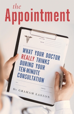 The Appointment by Dr Graham Easton