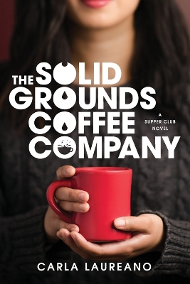 The Solid Grounds Coffee Company book