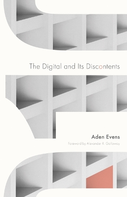 The Digital and Its Discontents book