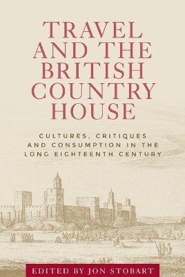 Travel and the British Country House book