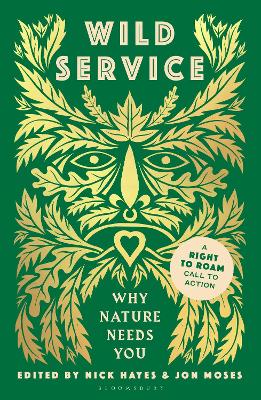 Wild Service: Why Nature Needs You book