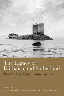 Legacy of Fairbairn and Sutherland book